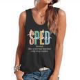 Special Education Sped Teacher Definition For Women & Men Flowy Tank, trending gift Special Education Sped Teacher Definition For Women & Men Flowy Tank, trending gift
