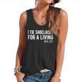 I Tie Shoelaces For a Living Elementary PE Teacher Flowy Tank, trending gift I Tie Shoelaces For a Living Elementary PE Teacher Flowy Tank, trending gift