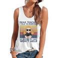 Dear Teacher I Talk To Everyone So Moving My Seat Won’t Help Flowy Tank, trending gift