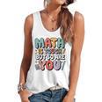 Math Is Tough But So Are You Motivational School Teacher Flowy Tank, trending gift Math Is Tough But So Are You Motivational School Teacher Flowy Tank, trending gift