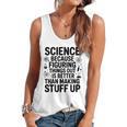 Science Because Figuring Things Out Teacher Scientific Adult Flowy Tank, trending gift