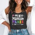 4 Teachers Or Parents Tiny Human Tamer Tee T-Shirt Flowy Tank, funny gift 4 Teachers Or Parents Tiny Human Tamer Tee T-Shirt Flowy Tank, funny gift