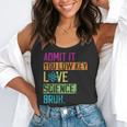 Admit It You Low Key Love Science Bruh Funny Science Teacher Flowy Tank, funny gift