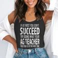 AG Teacher Shirt If At First You Don't Succeed Agriculture Flowy Tank, funny gift AG Teacher Shirt If At First You Don't Succeed Agriculture Flowy Tank, funny gift
