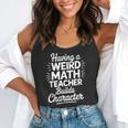 Algebra Lover Having A Weird Math Teacher Builds Character Flowy Tank, funny gift