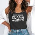 Broadway Actor There Will Be Drama Theater Teacher Men Women Flowy Tank, funny gift Broadway Actor There Will Be Drama Theater Teacher Men Women Flowy Tank, funny gift