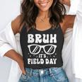 Bruh It's Field Day Teacher Boys Girls Kids Happy Field Day Flowy Tank, funny gift