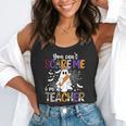 You Can't Scare Me I'm A Teacher Halloween Costume Flowy Tank, funny gift