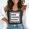 Cuban Language Teacher Flowy Tank, funny gift