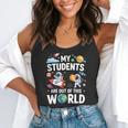 Cute School Teacher My Students Are Out Of This World Space Flowy Tank, funny gift Cute School Teacher My Students Are Out Of This World Space Flowy Tank, funny gift