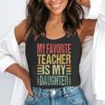 Dad My Favorite Teacher Is My Daughter Proud Daddy Flowy Tank, funny gift