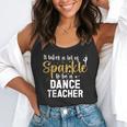 To Be A Dance Teacher Dance Instructor Dancing Teacher Flowy Tank, funny gift To Be A Dance Teacher Dance Instructor Dancing Teacher Flowy Tank, funny gift