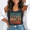 If At First You Don't Succeed Try Doing Math Teacher Flowy Tank, funny gift If At First You Don't Succeed Try Doing Math Teacher Flowy Tank, funny gift