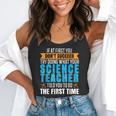 If At First You Don't Succeed Try Doing What Science Teacher Flowy Tank, funny gift If At First You Don't Succeed Try Doing What Science Teacher Flowy Tank, funny gift