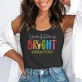 Your Future Is Bright Kindergarten Teacher Life Men Women Flowy Tank, funny gift