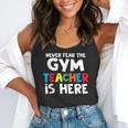 Gym Teacher Back To School Teacher Shirts For Men Women Girls Kids Flowy Tank, funny gift Gym Teacher Back To School Teacher Shirts For Men Women Girls Kids Flowy Tank, funny gift