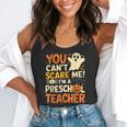 Halloween Preschool Teacher You Can't Scare Me Im A Teacher Flowy Tank, funny gift