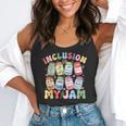 Inclusion Is My Jam SPED Teacher Special Education Life Flowy Tank, funny gift