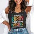 I´m Not Bossy I´m The Teacher Graduation Men Women Flowy Tank, funny gift I´m Not Bossy I´m The Teacher Graduation Men Women Flowy Tank, funny gift
