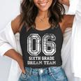 Kids Hello Sixth Back To School 6th Grade Dream Team Teacher Flowy Tank, funny gift Kids Hello Sixth Back To School 6th Grade Dream Team Teacher Flowy Tank, funny gift