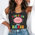 Kiss Your Brain Calm Mindset Teacher Kids Boys Girls Women Flowy Tank, funny gift