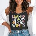 Learning Is Out Of This World Space Teacher Cute Groovy Flowy Tank, funny gift Learning Is Out Of This World Space Teacher Cute Groovy Flowy Tank, funny gift