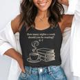 How Many Nights A Week Should You Be Reading 6-7 Teacher Fun Flowy Tank, funny gift How Many Nights A Week Should You Be Reading 6-7 Teacher Fun Flowy Tank, funny gift