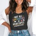 Not All Super Heroes Wear Capes Paraprofessional Teacher Flowy Tank, funny gift