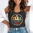 Paras Make It Possible Paraprofessional Teacher Assistant Flowy Tank, funny gift Paras Make It Possible Paraprofessional Teacher Assistant Flowy Tank, funny gift