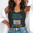 Physical Education Is My Jam PE Teacher Flowy Tank, funny gift Physical Education Is My Jam PE Teacher Flowy Tank, funny gift