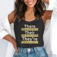 There Their They'Re T Shirt English Grammar Teacher For Men Women Flowy Tank, funny gift There Their They'Re T Shirt English Grammar Teacher For Men Women Flowy Tank, funny gift