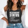 Relationship Status Taken By Super Hot Teacher Flowy Tank, funny gift Relationship Status Taken By Super Hot Teacher Flowy Tank, funny gift