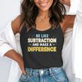 Be Like Subtraction And Make A Difference Teachers Flowy Tank, funny gift Be Like Subtraction And Make A Difference Teachers Flowy Tank, funny gift