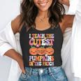 I Teach The Cutest Pumpkins Halloween Fall Teacher Women Flowy Tank, funny gift