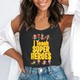 I Teach Super Heroes Comic Book Hero Teacher School Flowy Tank, funny gift I Teach Super Heroes Comic Book Hero Teacher School Flowy Tank, funny gift
