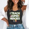 I Teach Superheroes School Teacher Professor Flowy Tank, funny gift I Teach Superheroes School Teacher Professor Flowy Tank, funny gift