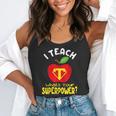 I Teach What's Your Superpower Superhero Teacher Flowy Tank, funny gift I Teach What's Your Superpower Superhero Teacher Flowy Tank, funny gift