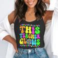 This Teacher 80s 90s Teachers's Day Glows Last Day Of School Flowy Tank, funny gift