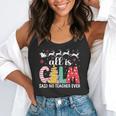Teacher All Calm Said No Teacher Christmas Pencil Tree Flowy Tank, funny gift Teacher All Calm Said No Teacher Christmas Pencil Tree Flowy Tank, funny gift
