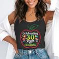 Teacher Celebrating 30 Years Of Teaching Students School Flowy Tank, funny gift