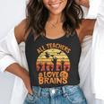 All Teachers Love Brains Teachers Halloween Teacher Flowy Tank, funny gift All Teachers Love Brains Teachers Halloween Teacher Flowy Tank, funny gift