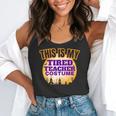 This Is My Tired Teacher Costume Halloween Teachers Flowy Tank, funny gift This Is My Tired Teacher Costume Halloween Teachers Flowy Tank, funny gift