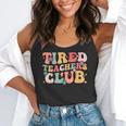 Tired Teachers Club Groovy Teachers Back To School Tee Flowy Tank, funny gift