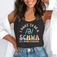 I Want To Be a SCHWA It's Never Stressed Reading Teacher Flowy Tank, funny gift I Want To Be a SCHWA It's Never Stressed Reading Teacher Flowy Tank, funny gift