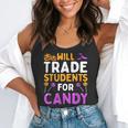 Will Trade Students For Candy Cute Halloween Costume Teacher For Men Women Kids Flowy Tank, funny gift Will Trade Students For Candy Cute Halloween Costume Teacher For Men Women Kids Flowy Tank, funny gift