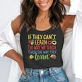 If They Can't Learn The Way We Teach Special Ed Teacher Flowy Tank, funny gift If They Can't Learn The Way We Teach Special Ed Teacher Flowy Tank, funny gift