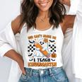 You Can't Scare Me I Teach Kindergarten Teacher Halloween Flowy Tank, funny gift You Can't Scare Me I Teach Kindergarten Teacher Halloween Flowy Tank, funny gift