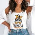 Thanksgiving Shirt Teacher Women Messy Bun Thankful Teacher Flowy Tank, funny gift