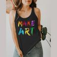 Make Art Painter Artist Teacher Artsy Men Women Kids Flowy Tank, funny design