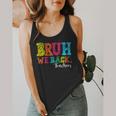 Bruh We Back Teacher First Day Of School Back To School Flowy Tank, funny design Bruh We Back Teacher First Day Of School Back To School Flowy Tank, funny design